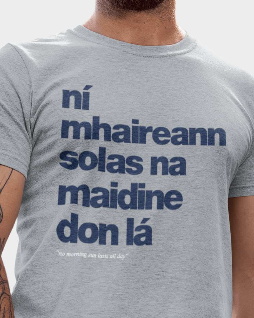 fukil ní mhaireann tee