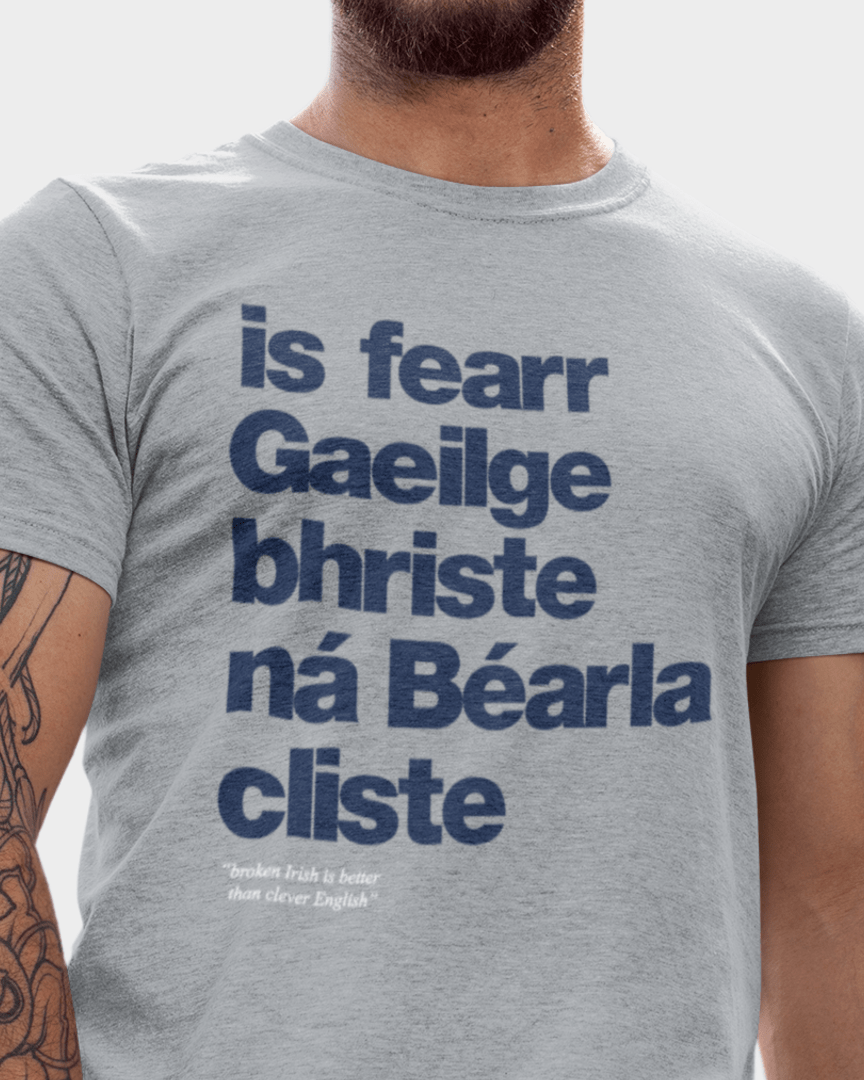 fukil Gaeilge bhriste tee