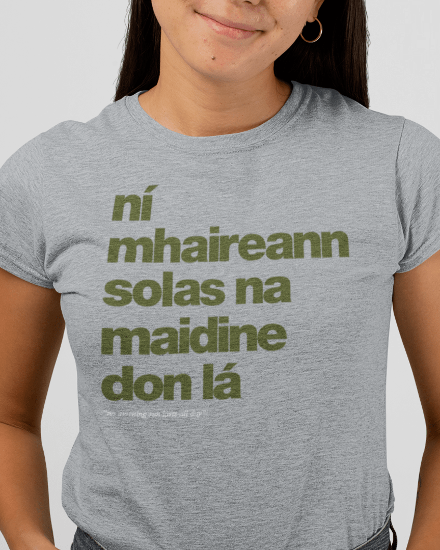 fukil ní mhaireann tee