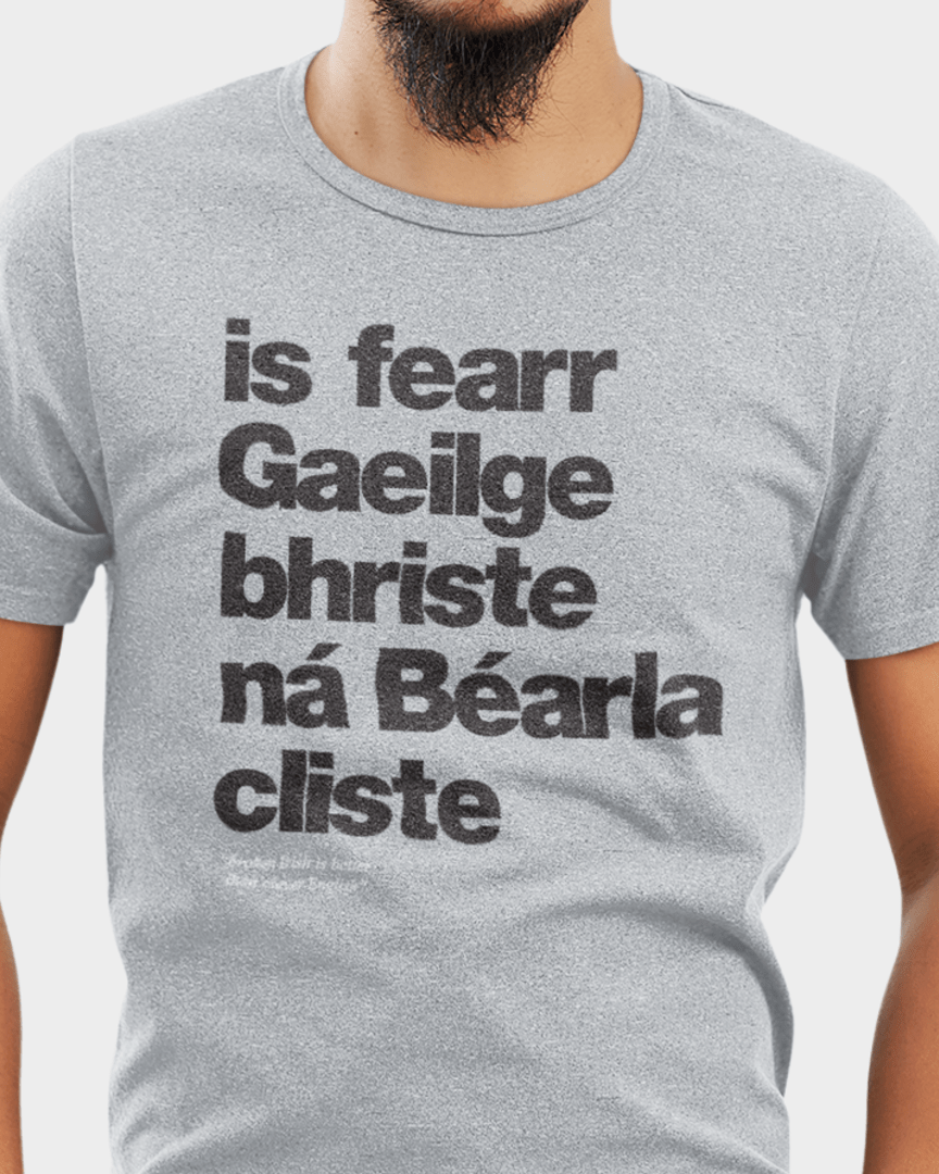 fukil Gaeilge bhriste tee