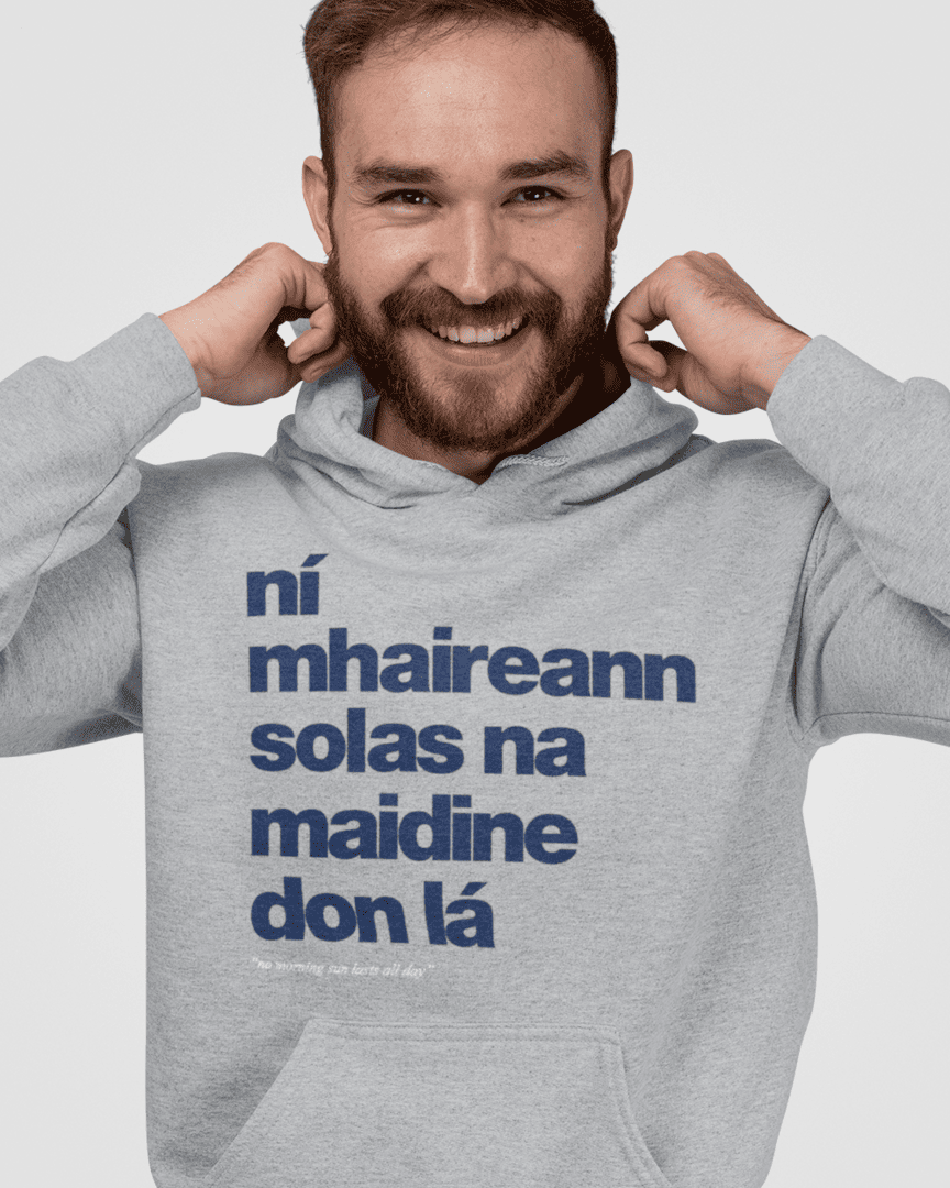 fukil ní mhaireann hoodie