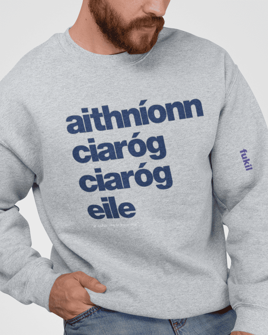 fukil aithníonn ciaróg sweatshirt