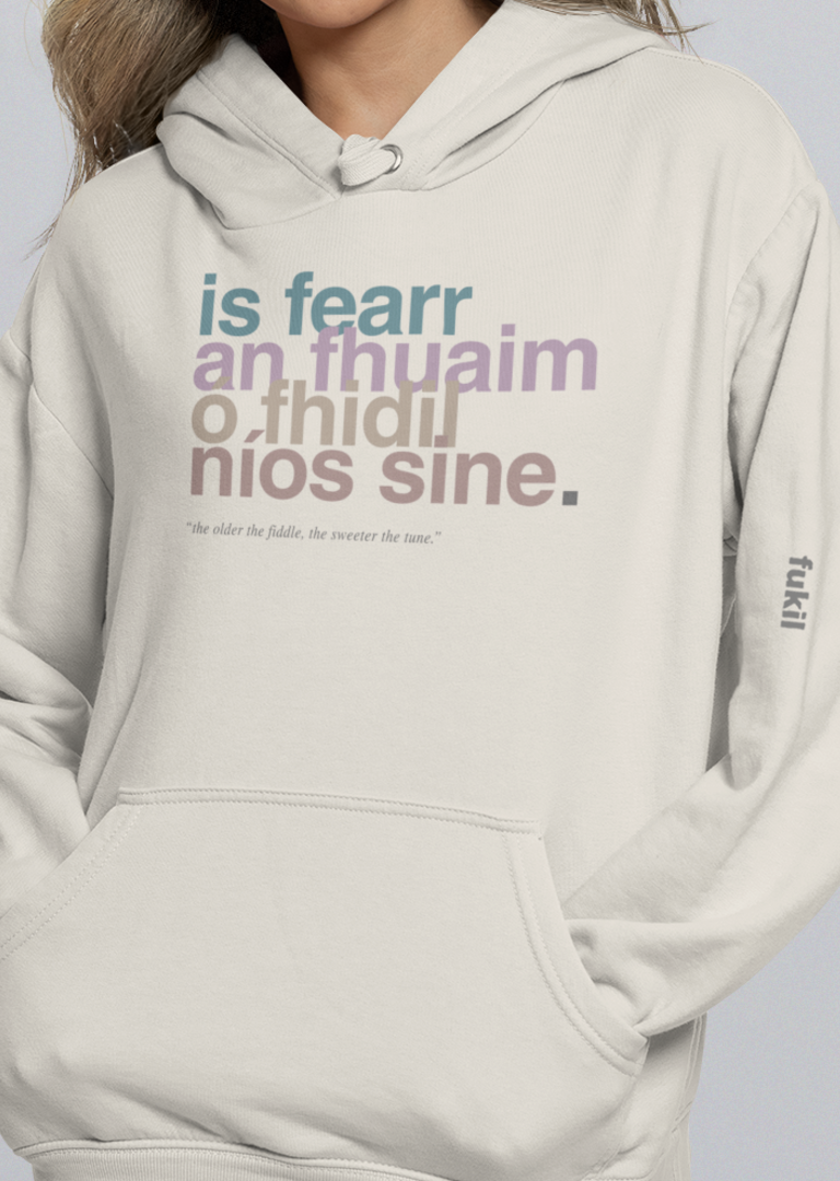 fukil neapolitan is fearr an fhuaim hoodie