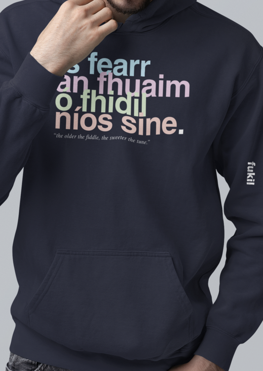 fukil neapolitan is fearr an fhuaim hoodie