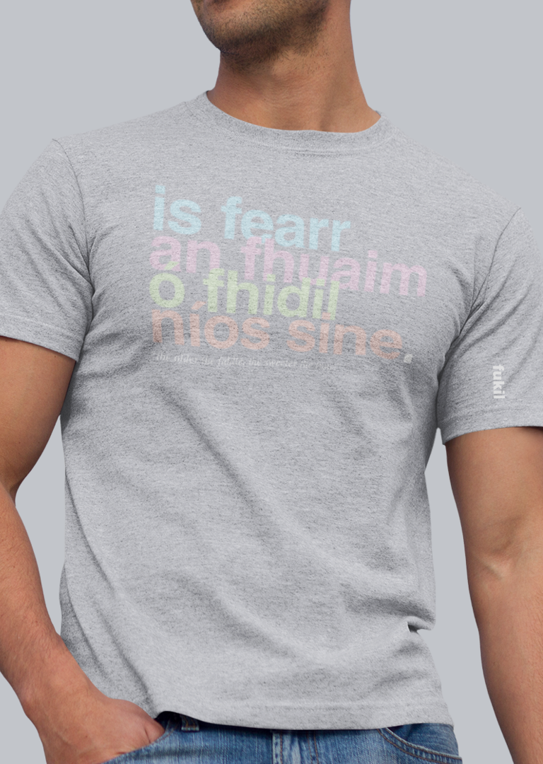 fukil neapolitan is fearr an fhuaim t-shirt