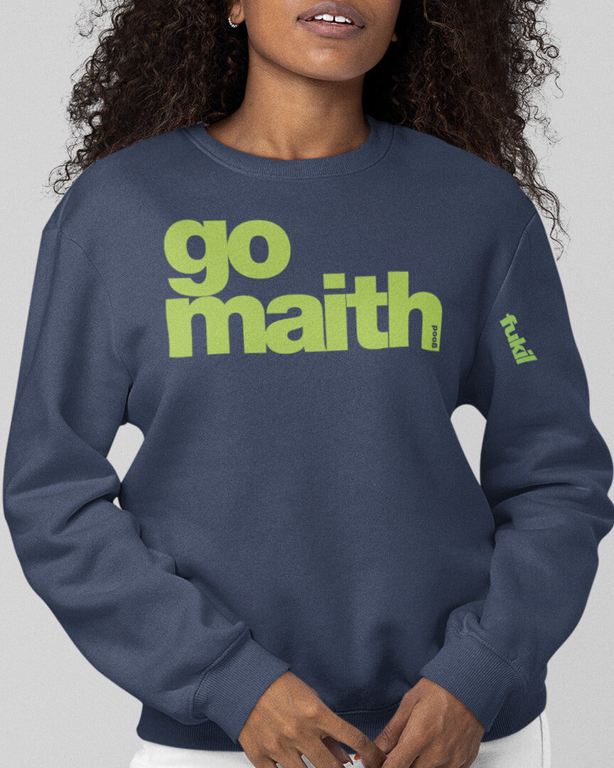 fukil go maith sweatshirt