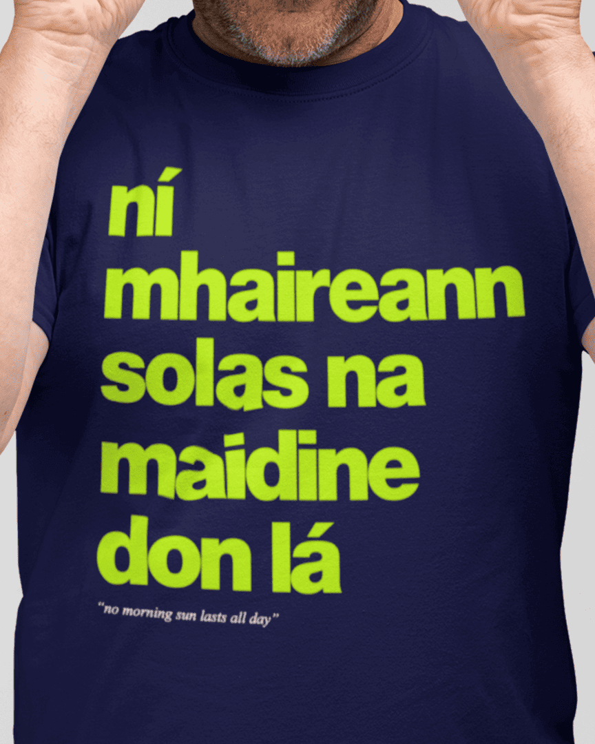 fukil ní mhaireann tee