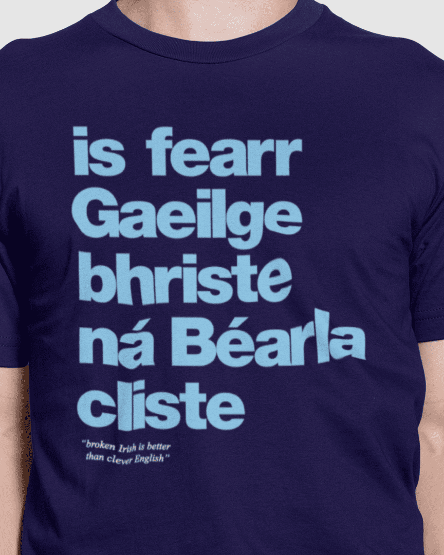 fukil Gaeilge bhriste tee