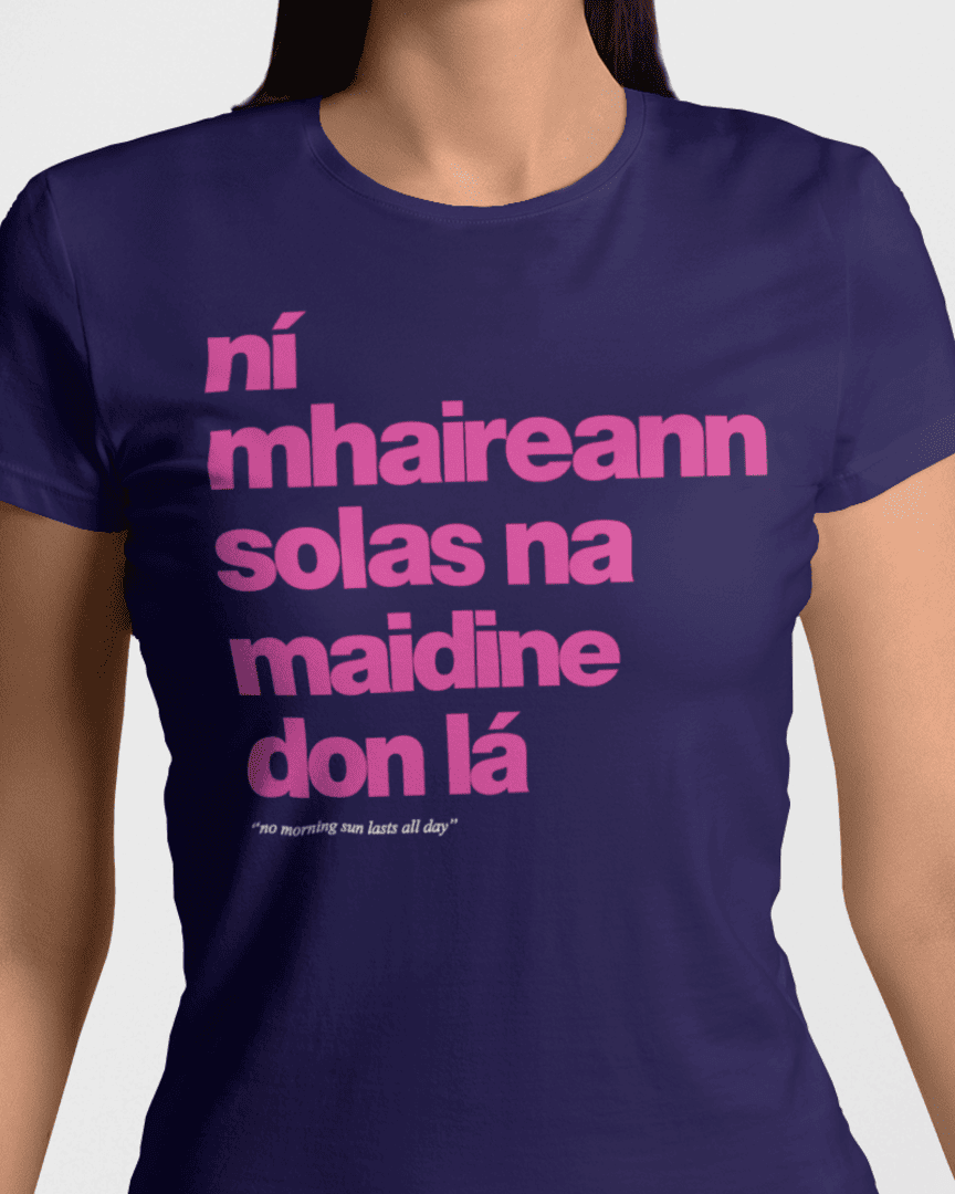 fukil ní mhaireann tee