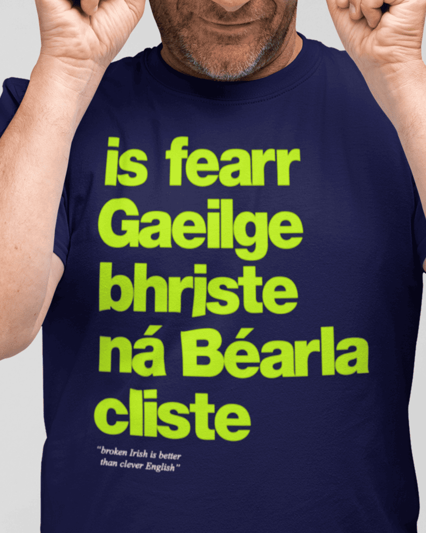 fukil Gaeilge bhriste tee