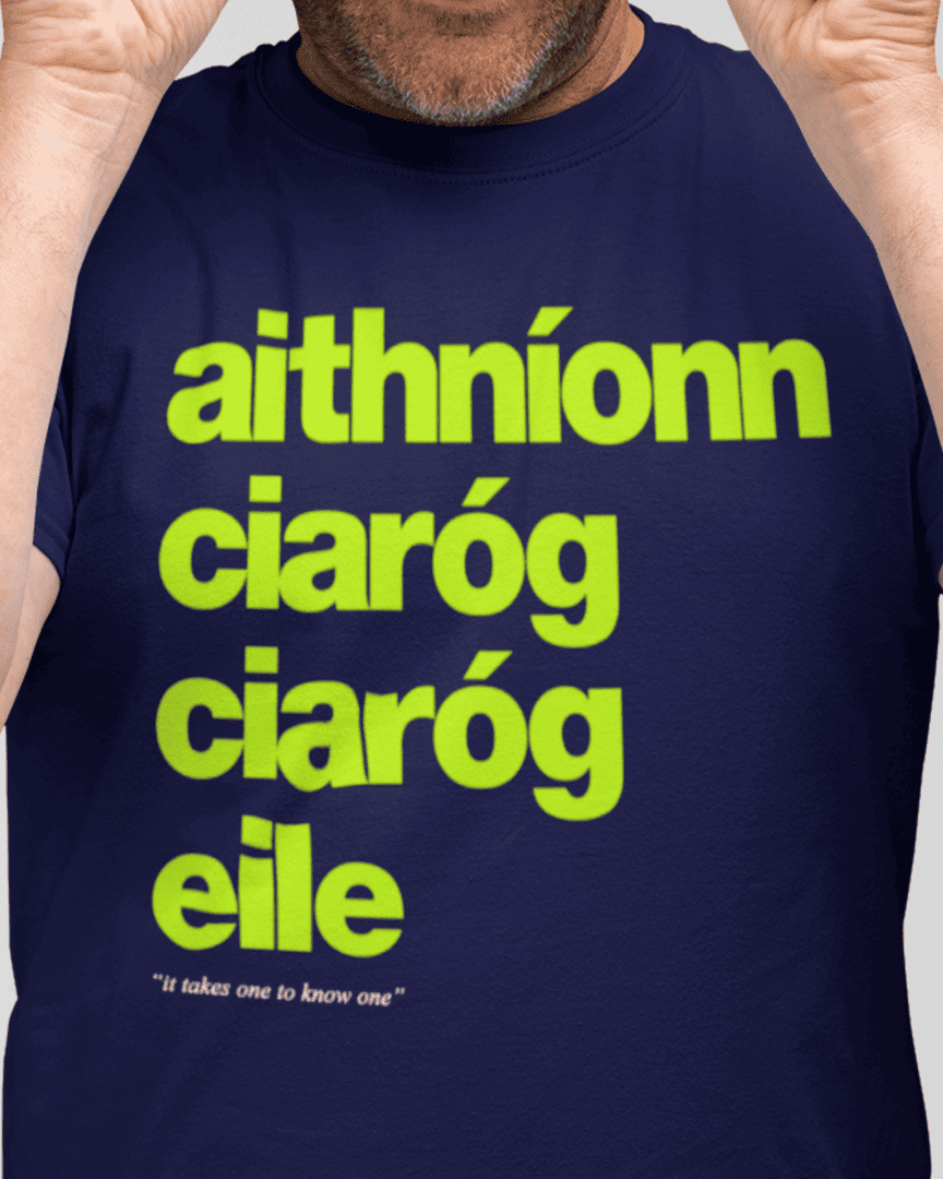 fukil aithníonn ciaróg tee