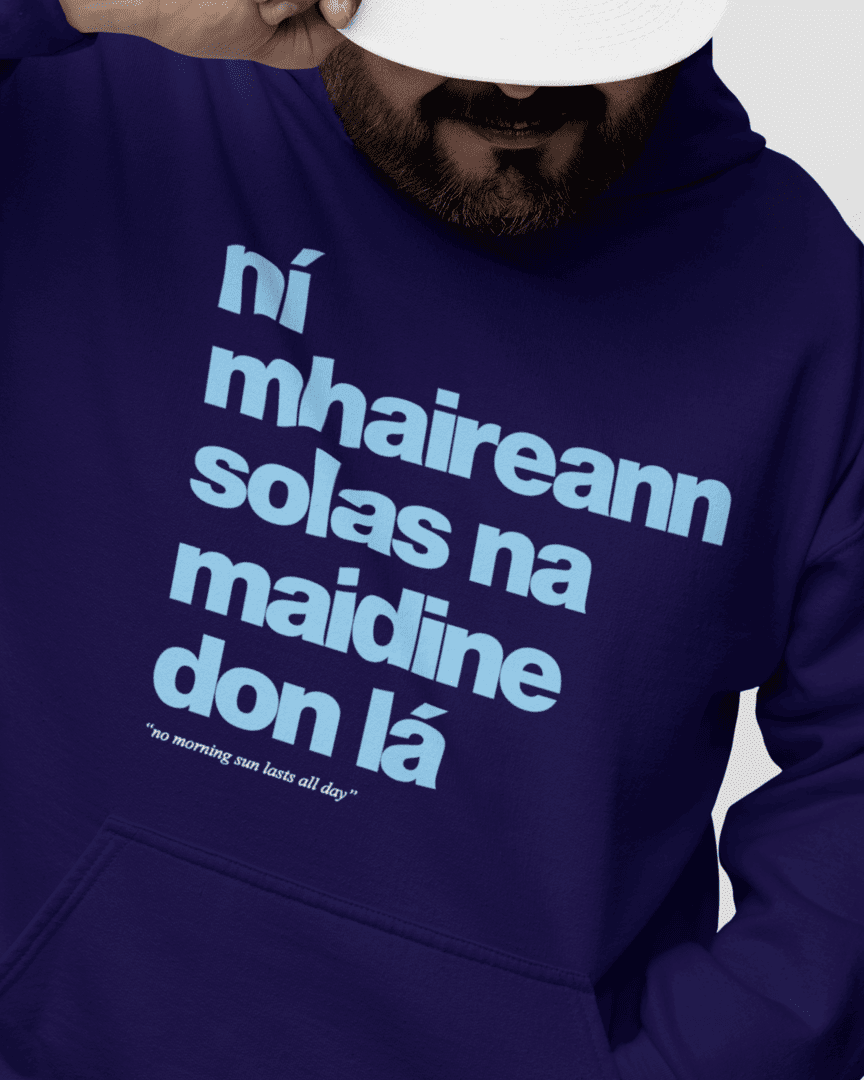 fukil ní mhaireann hoodie