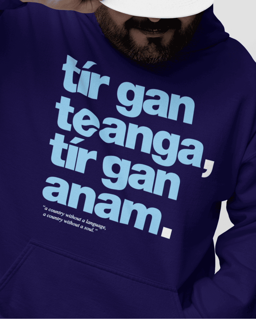 fukil tír gan teanga hoodie