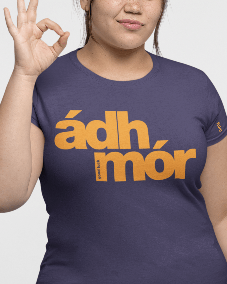 fukil ádh mór t-shirt