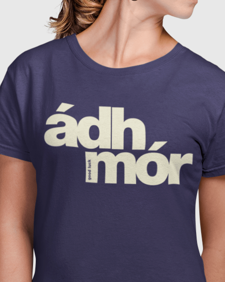 fukil ádh mór t-shirt