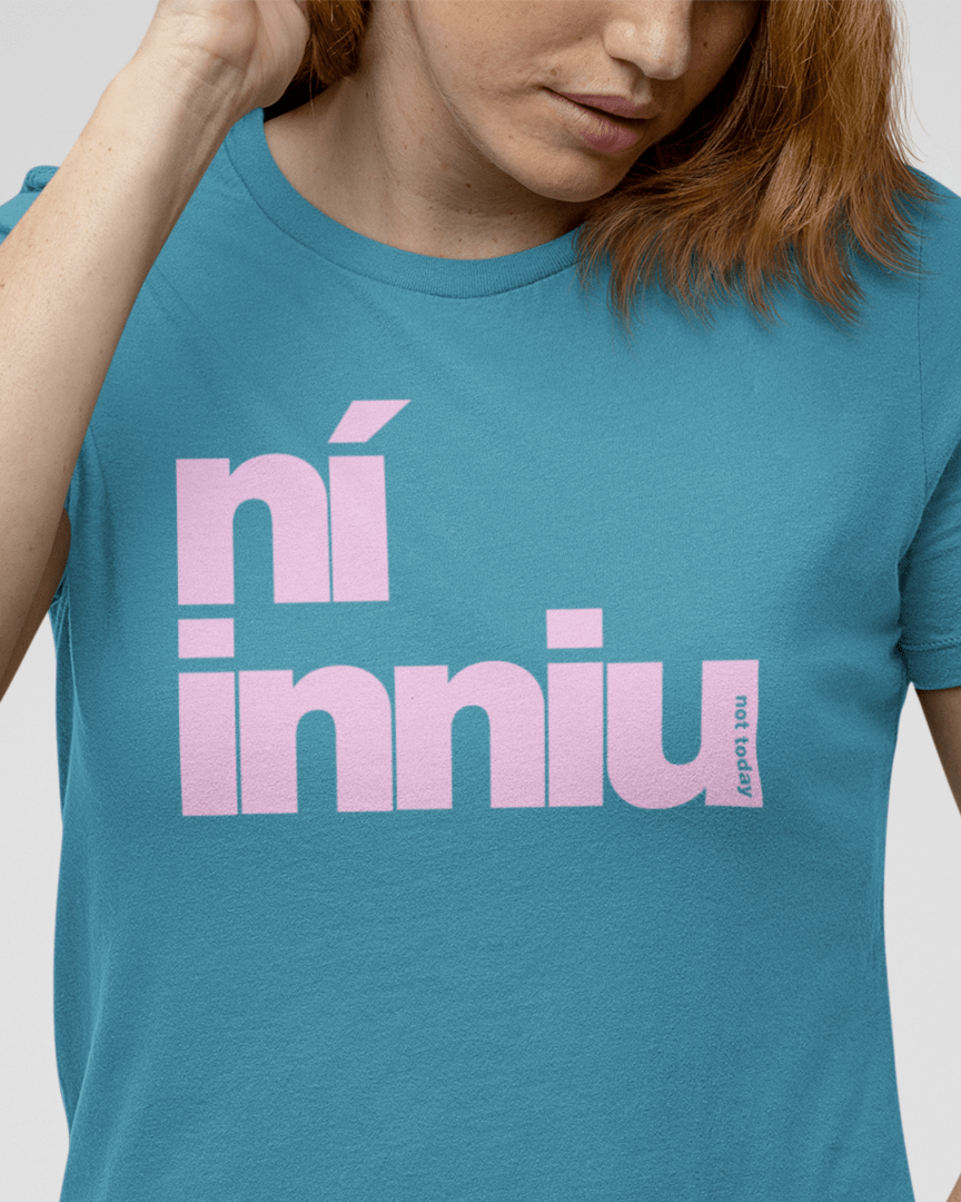 fukil ní inniu t-shirt