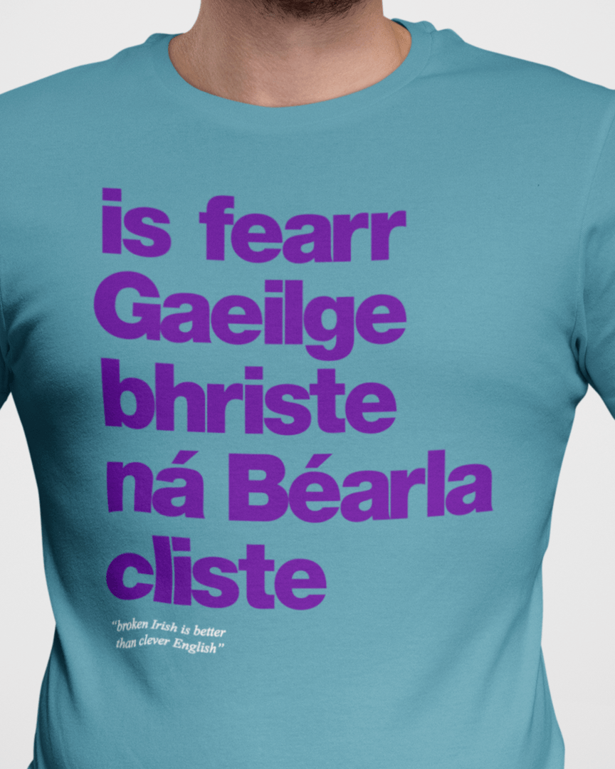 fukil Gaeilge bhriste tee