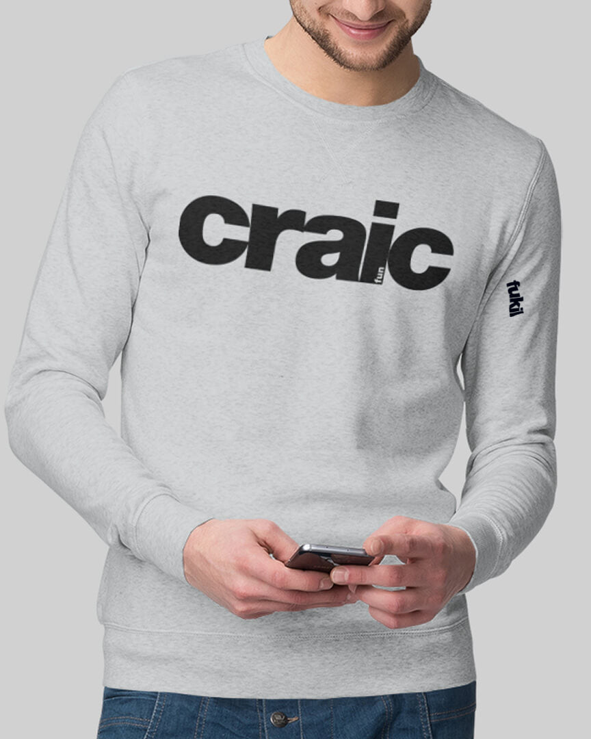 fukil craic sweatshirt